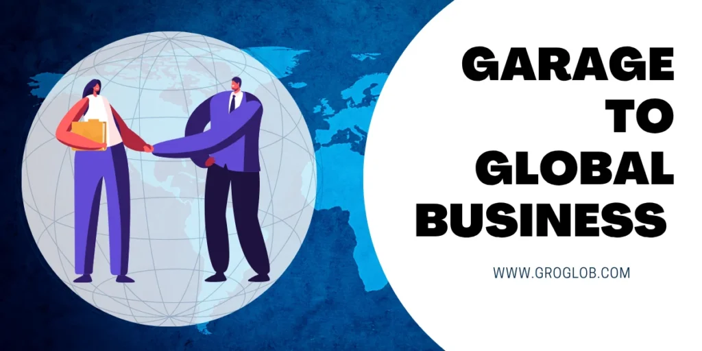 Garage2Global