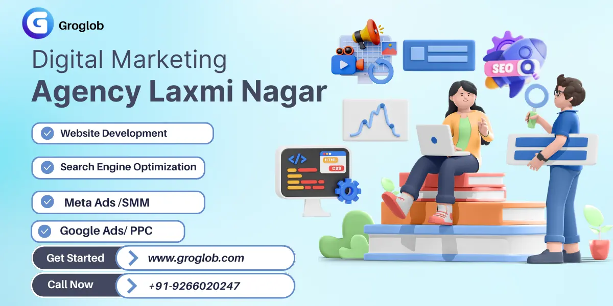 Digital Marketing Agency in Laxmi Nagar