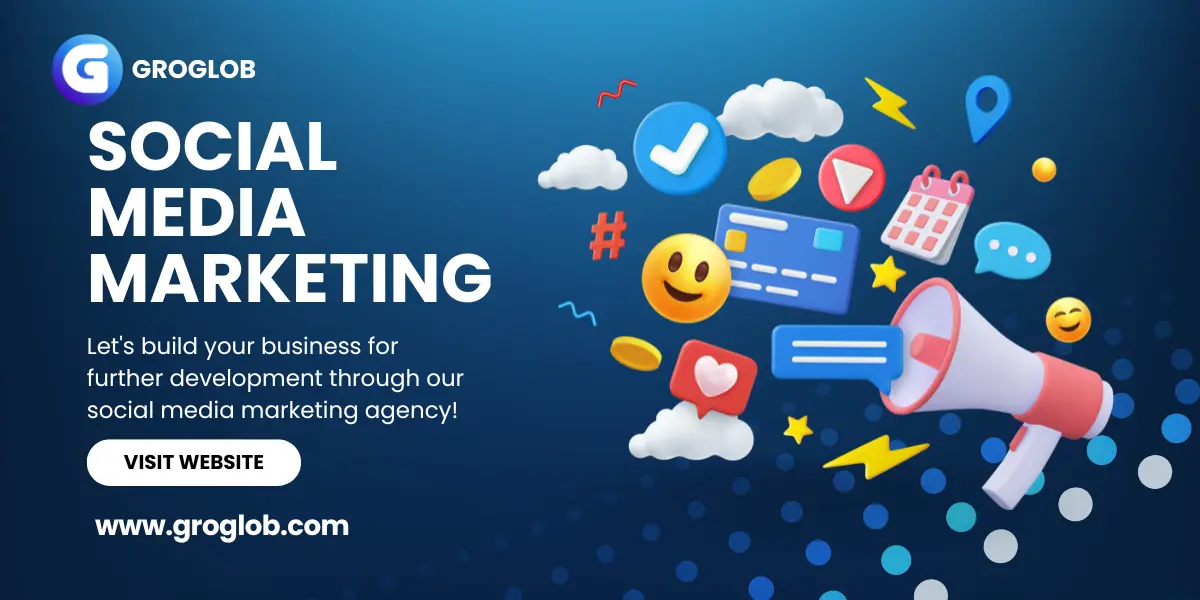 Groglob Social media marketing agency