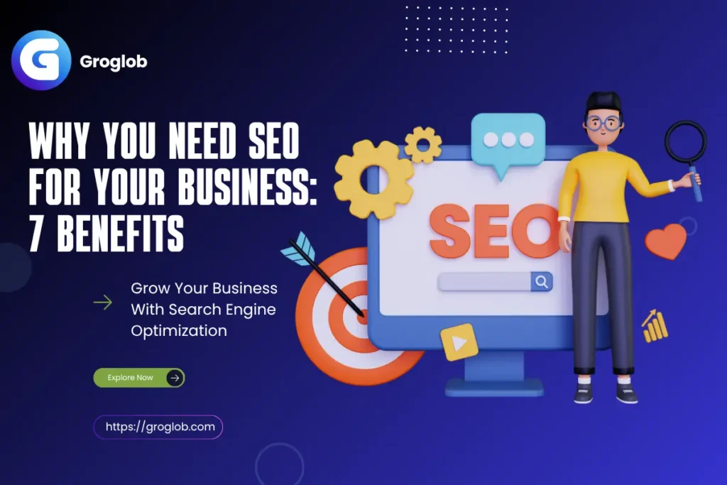 Why You Need SEO for Local Business Groglob