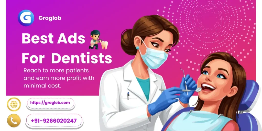 Ads For Dentists